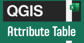 QGIS Attribute Table