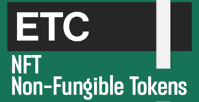 NFT: Non-Fungible Tokens